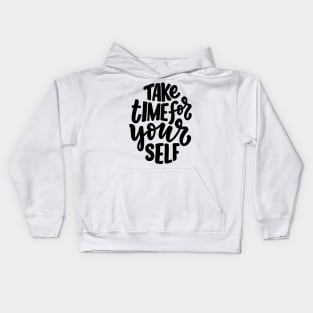 Take time for your self Kids Hoodie